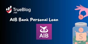 AIB Bank Personal Loan: Check more about
